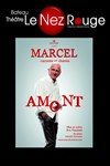 Marcel raconte et chante Amont - Le Nez Rouge