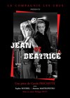 Jean & Béatrice - Théâtre de l'Eau Vive