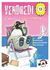 Vendredi 13 - Salle Raimu