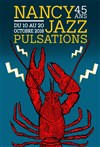 Jazzanova + Maceo Parker + The James Hunter Six + Tortured Soul - Festival Nancy Jazz Pulsations - Chapiteau de la Pépinière