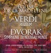 Requiem de Verdi, Symphonie du Nouveau Monde DE Dvorak - Eglise de la Madeleine