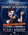 Xtraordinaire Xavier Mortimer - Folies Bergère