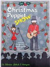 Christmas Pupett Show - L'Archange Théâtre