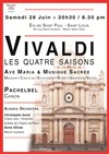 Vivaldi : Les Quatre Saisons / Les plus beaux Ave Maria / Canon de Pachelbel - Eglise Saint Paul - Saint Louis