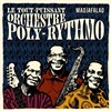 Le tout- puissant orchestre Poly-Rythmo de Cotonou - Le deux pièces cuisine