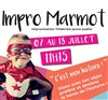Impro Marmot - Impro Club d'Avignon