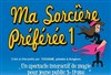 Ma Sorcière préférée 1 - Alhambra - Petite Salle