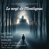 Le Noyé de Montignac - Aktéon Théâtre 