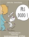 Pas Dodo ! - Théâtre Lulu