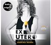 Sabrina Nanni dans Ex Utero - L'Optimist