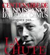 La Chute - Théâtre Darius Milhaud