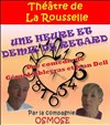 Une heure et demie de retard - Théâtre de la Rousselle