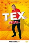 Tex dans Tex Résiste... - Théâtre des Grands Enfants 