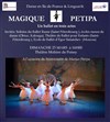 Magique Petipa - Théâtre Molière de Poissy