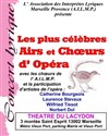 Les plus célèbres Airs et Choeurs d'Opéra - Théâtre du Lacydon