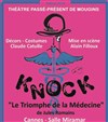 Knock - Espace Miramar