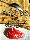 Cours de cuisine : Crêpes de Chef - Chez Louis Ganne