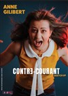 Anne Gilibert dans Contre-Courant - La Coupole