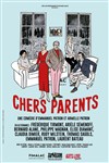 Chers Parents - La Scène Nationale d'Albi