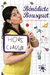 Bénédicte Bousquet dans Hors Classe - Café Théâtre du Têtard