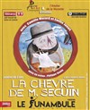 La chèvre de M. Seguin - Le Funambule Montmartre