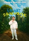 Yannis Chevalier dans Enfant Sauvage - Graines de Star Comedy Club