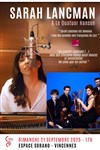 Sarah Lancman & Le Quatuor Hanson - Espace Sorano