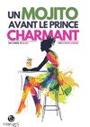 Un mojito avant le prince charmant - Joséphine B