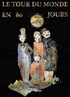 Le Tour du monde en 80 jours - Le Carré 30