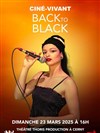 Back to Black (Amy Winehouse) - Théâtre Thoris Production