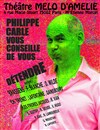 Philippe Carle dans Philippe Carle vous conseille de vous... détendre - Théâtre Le Mélo D'Amélie