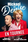 Mickaël est Denise - Le Pont de Singe