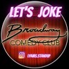 Broadway Joke Comedy Club - Broadway Comédie Café