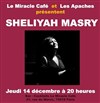 Concert et Jam vocale avec Sheliyah Masry - Le Miracle Café