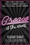 Grease is the word - Casino de Paris