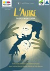 L'Autre - Centre Paris Anim' La Jonquière