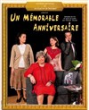 Un Mémorable Anniversaire - Théâtre de Ménilmontant - Salle Guy Rétoré
