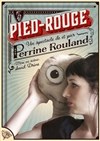 Pied-Rouge - Théâtre de Poche Graslin