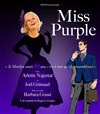 Miss Purple - Théâtre Darius Milhaud