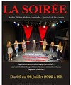 La Soirée - Café Théâtre du Têtard