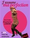 Guylaine Lemire dans J'assume ma perfection - Chez les Fous