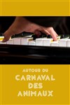 Autour du Carnaval des Animaux - Théâtre de Longjumeau