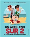 Un week end sur deux et la moitié des vacances scolaires - La Comédie du Mas