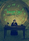 Radium Girls, Beautés Mortelles - Le Dédale