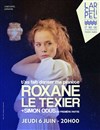 Roxane le Texier : T'as fait danser ma planète - L'Archipel - Salle 1 - bleue
