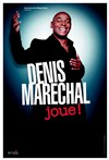 Denis Maréchal dans Denis Maréchal joue ! - MJC de Cavaillon
