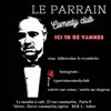 Le Parrain Comedy Club - Le Moulin à café