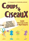 Coups de ciseaux - La Boite à Rire