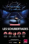 Les Shubertiades - La Scala Paris - Grande Salle