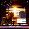 Camus... Sartre, miroir d'enfances - La Scala Provence - salle 60